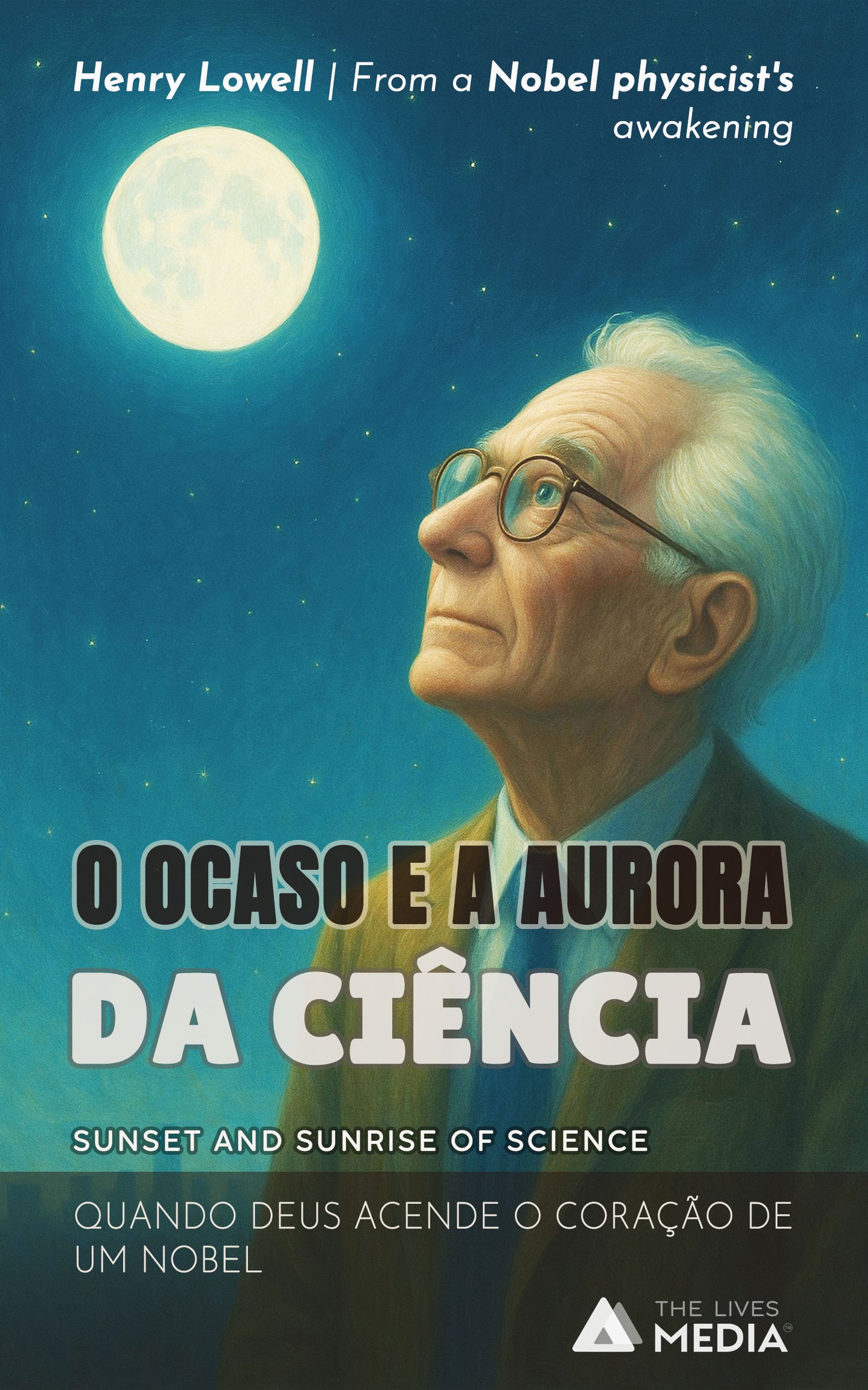 O OCASO E A AURORA DA CIÊNCIA