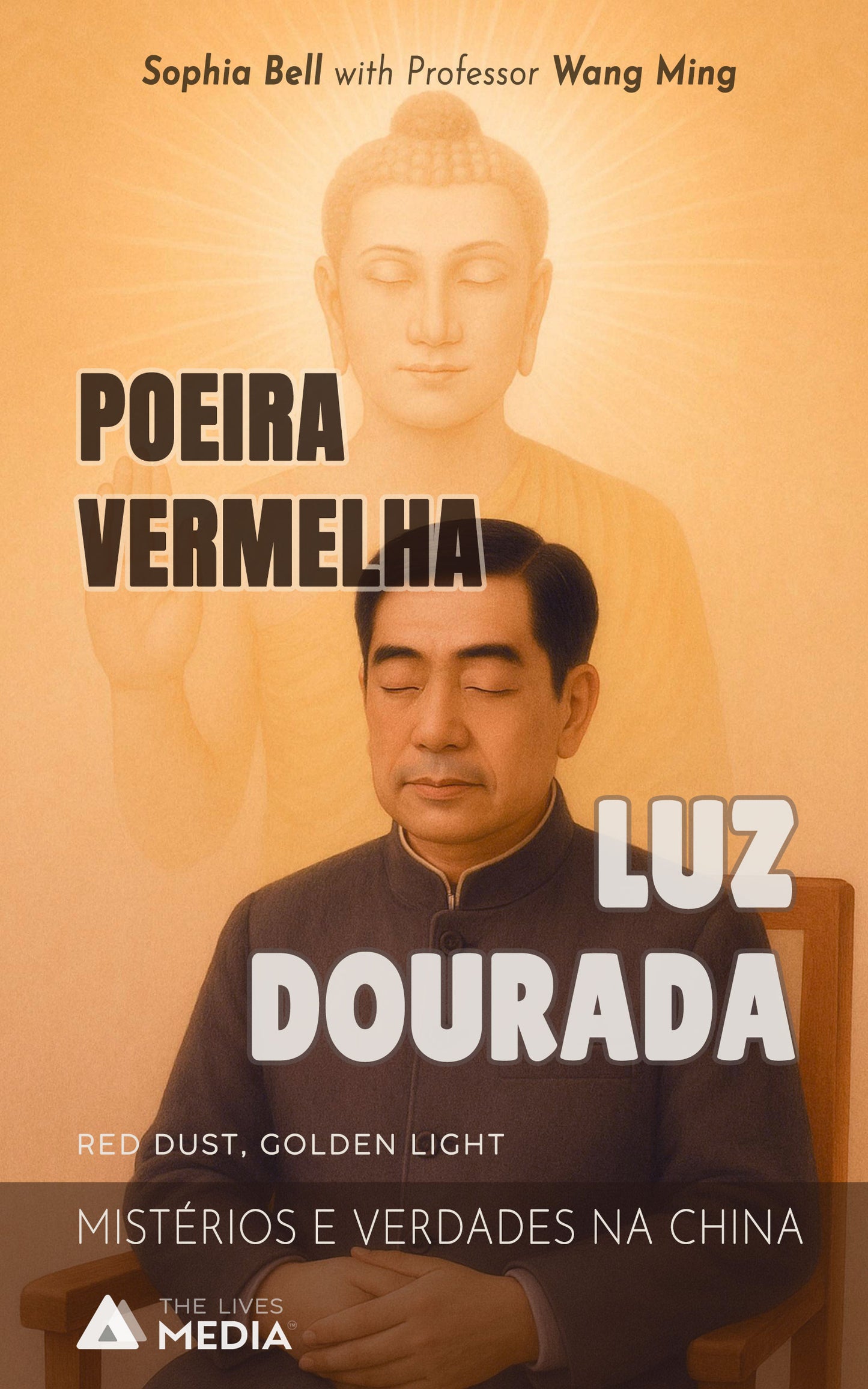 POEIRA VERMELHA, LUZ DOURADA