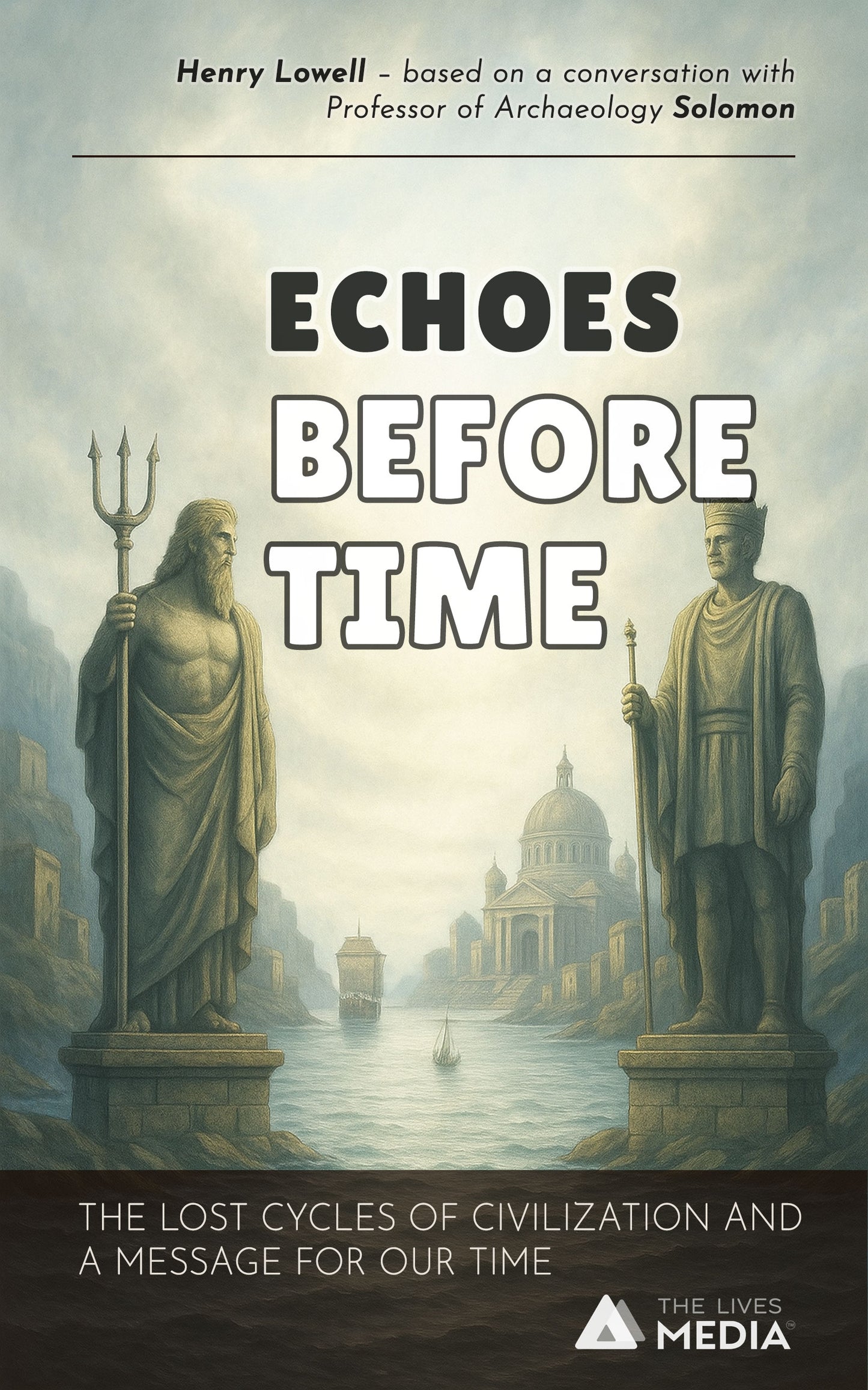 ECHOES BEFORE TIME
